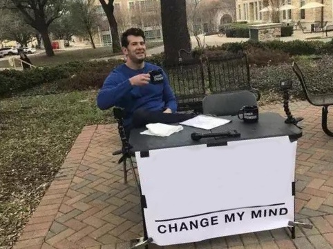 Change My Mind meme about Dryrobe